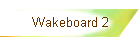 Wakeboard 2