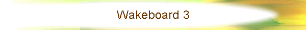 Wakeboard 3